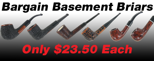 Bargain Basement Briars | Iwan Ries & Co.