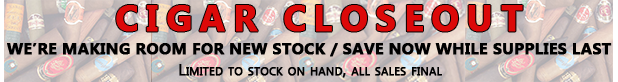 CIGAR CLOSEOUT | Iwan Ries & Co.