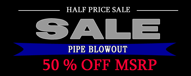 Half Price Pipes | Iwan Ries & Co. Half Price Pipes | Iwan Ries & Co.