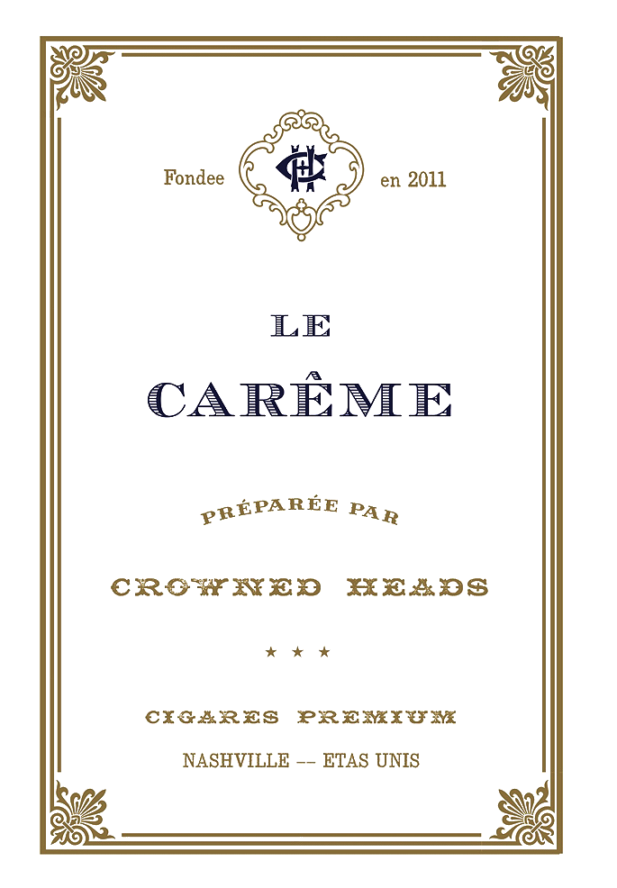 La Careme by Crowned Heads | Iwan Ries & Co. La Careme by Crowned Heads | Iwan Ries & Co.