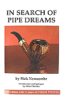 In Search of Pipe Dreams - Click for details