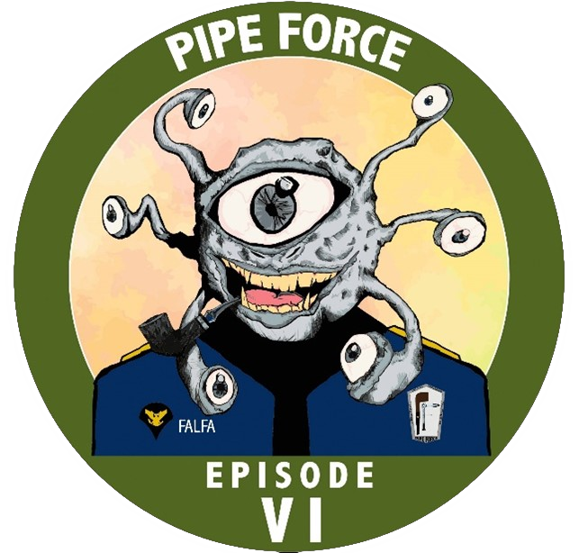 Pipe Force Episode VI